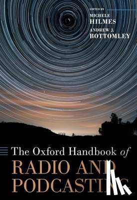  - The Oxford Handbook of Radio and Podcasting