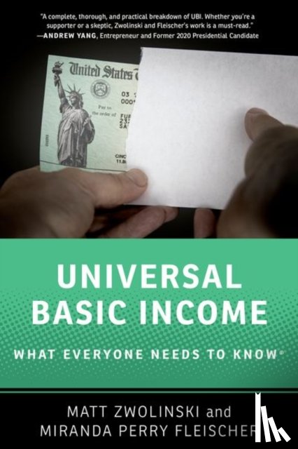 Zwolinski, Matt (Professor of Philosophy, Fleischer, Miranda Perry (Professor of Law - Universal Basic Income