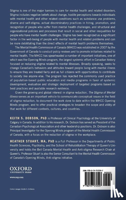 Dobson, Keith (Professor of Clinical Psychology, Stuart, Heather (Professor and Bell Canada Mental Health and Anti-stigma Research Chair - The Stigma of Mental Illness