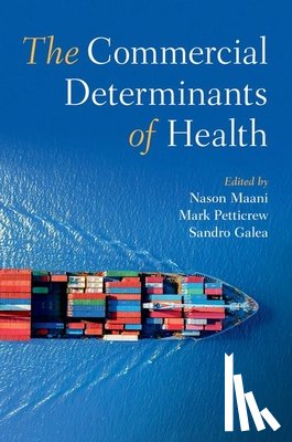  - The Commercial Determinants of Health