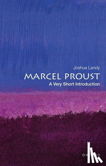 Landy, Joshua (Andrew B. Hammond Professor of French and Professor of Comparative Literature - Marcel Proust