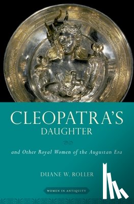 Roller, Duane W. (Professor Emeritus - Cleopatra's Daughter