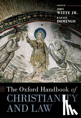  - The Oxford Handbook of Christianity and Law
