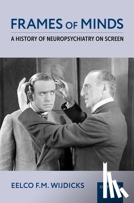 Wijdicks, Eelco F.M. (Professor of Neurology - Frames of Minds