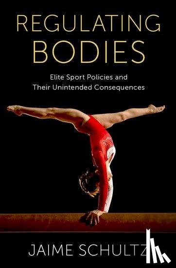 Schultz, Jaime (Professor of Kinesiology and Women's - Regulating Bodies