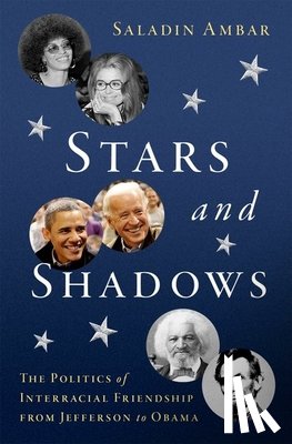 Ambar, Saladin (Associate Professor of Political Science, Associate Professor of Political Science, Rutgers University-New Brunswick) - Stars and Shadows