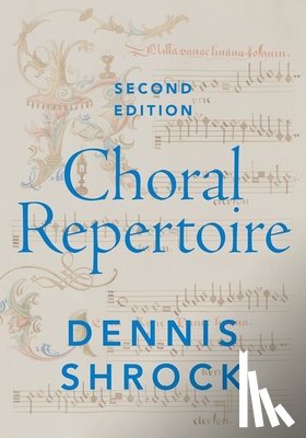 Shrock, Dennis (Conductor and independent scholar - Choral Repertoire