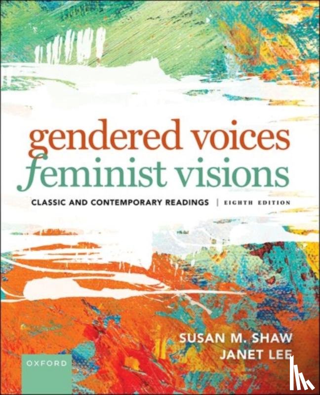 Shaw, Susan M., Lee, Janet - Gendered Voices, Feminist Visions