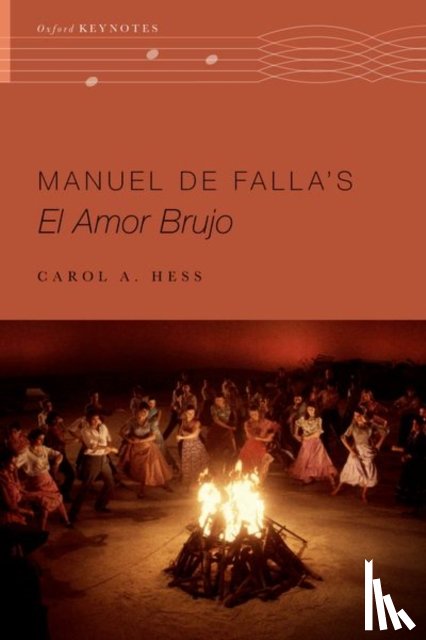 Hess, Carol A. (Distinguished Professor of Music - Manuel de Falla's El amor brujo