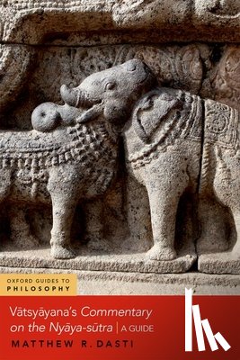 Dasti, Matthew R. (Professor of Philosophy - Vatsyayana's Commentary on the Nyaya-sutra