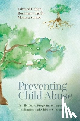 Cohen, Edward (Professor, Tisch, Rosemary (Independent Scholar, Santos, Melissa (Vice President of Workforce & Business Development - Preventing Child Abuse