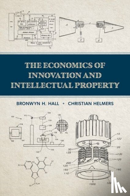 Hall, Bronwyn H. (Professor Emerita, Helmers, Christian (Professor - The Economics of Innovation and Intellectual Property