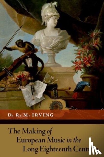Irving, D. R. M. (ICREA Research Professor - The Making of European Music in the Long Eighteenth Century