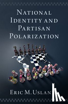 Uslaner, Eric M. (Professor of Government and Politics - National Identity and Partisan Polarization