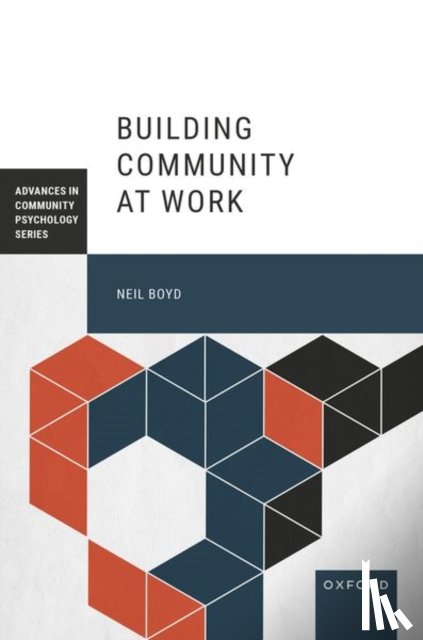 Boyd, Neil (David J. & Deborah West Professor of Management and Chair of the Management & Organizations Department - Building Community at Work