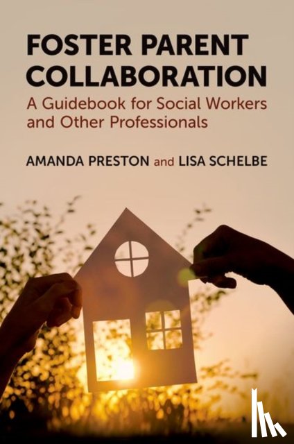 Preston, Amanda (Founder and CEO, Schelbe, Lisa (Associate Professor - Foster Parent Collaboration