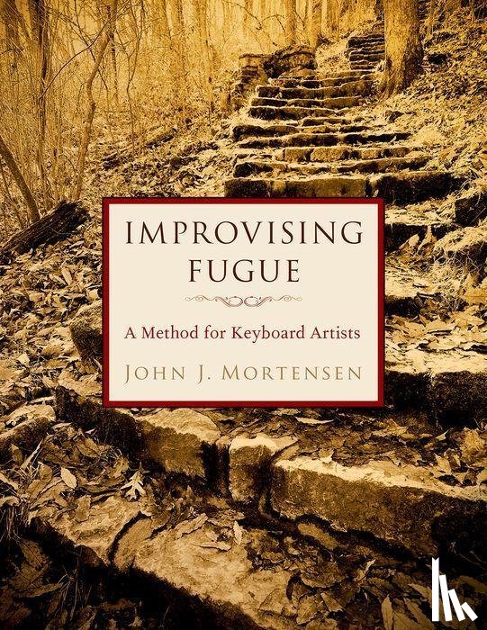 Mortensen, John J. (Professor of Piano, Professor of Piano, Cedarville University) - Improvising Fugue