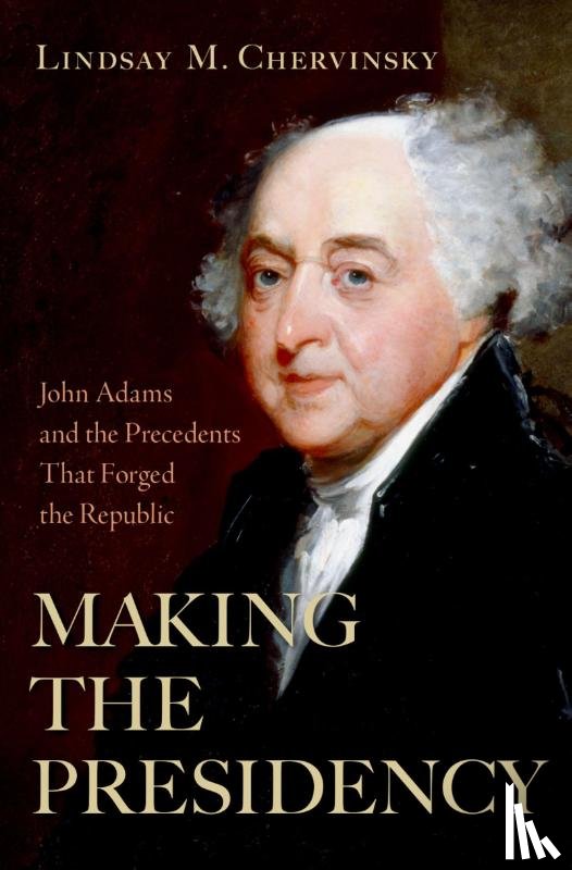 Chervinsky, Lindsay M. (Senior Fellow - Making the Presidency