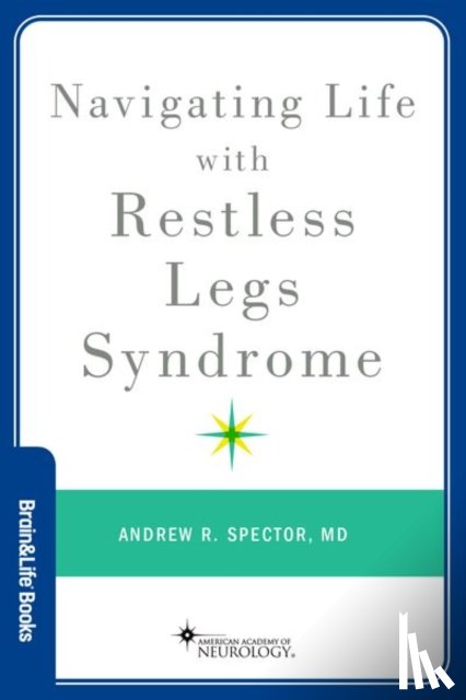Spector, Andrew R. (Associate Professor - Navigating Life with Restless Legs Syndrome