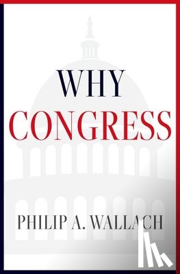 Wallach, Philip A. (Senior Fellow - Why Congress
