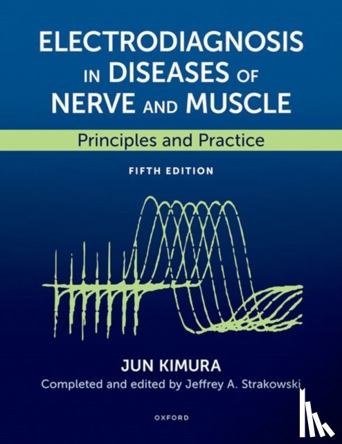 Kimura, Jun (Professor Emeritus, Strakowski, Jeffrey A. (Clinical Professor - Electrodiagnosis in Diseases of Nerve and Muscle