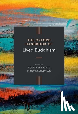  - The Oxford Handbook of Lived Buddhism