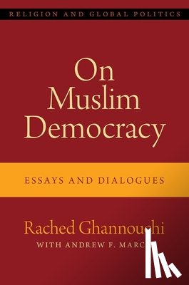 Ghannouchi, Rached (President - On Muslim Democracy
