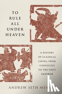 Meyer, Andrew Seth (Professor of History - To Rule All under Heaven
