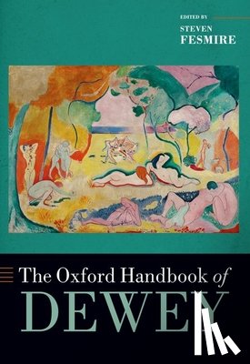  - The Oxford Handbook of Dewey