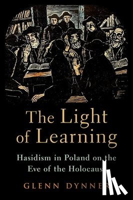 Dynner, Glenn (Carl and Dorothy Bennett Professor of Judaic Studies - The Light of Learning