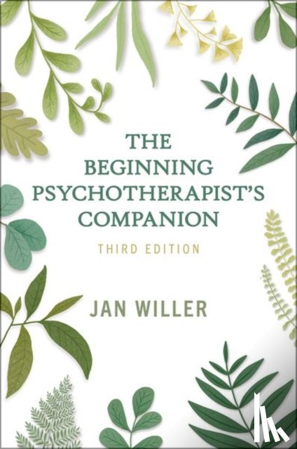 Willer, Jan (Independent Practitioner - The Beginning Psychotherapist's Companion