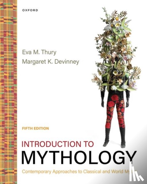 Thury, Eva M. (, Devinney, Margaret K. ( - Introduction to Mythology