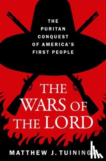 Tuininga, Matthew J. (Professor of Christian Ethics and the History of Christianity - The Wars of the Lord