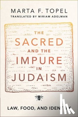 Topel, Marta F. (Anthropologist and the head of the Center for Jewish Studies, Anthropologist and the head of the Center for Jewish Studies, University of Sao Paulo) - The Sacred and the Impure in Judaism