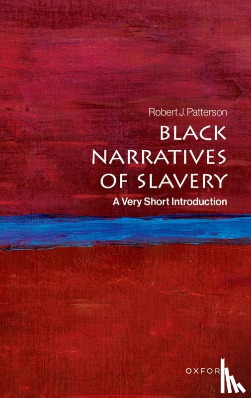 Patterson, Robert J. (Professor of African American Studies - Black Narratives of Slavery