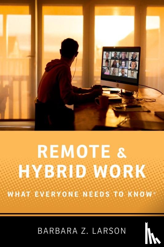Larson, Barbara Z. (Executive Professor of Management - Remote and Hybrid Work