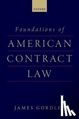 Gordley, James ( - Foundations of American Contract Law