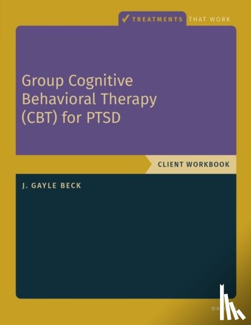 Beck, J. Gayle (Chair of Excellence Emerita - Group Cognitive Behavioral Therapy for PTSD