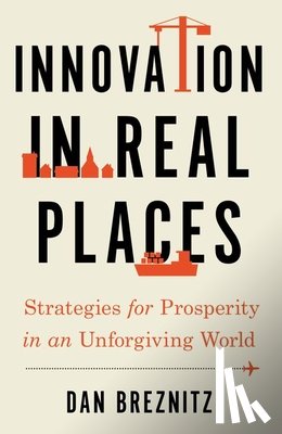 Breznitz, Dan (Chair of Innovation Studies - Innovation in Real Places