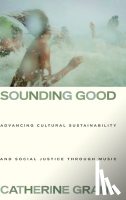 Grant, Catherine (music researcher and lecturer - Sounding Good