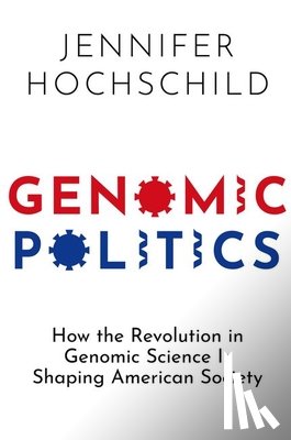 Hochschild, Jennifer (Henry LaBarre Jayne Professor of Government - Genomic Politics