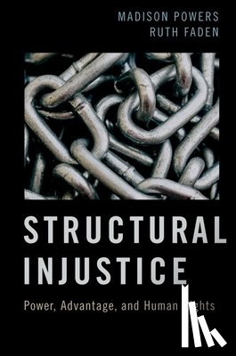Powers, Madison (, Faden, Ruth ( - Structural Injustice