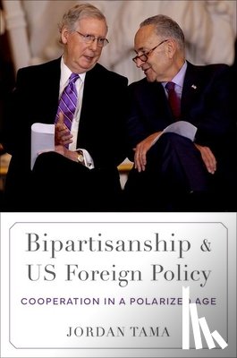 Tama, Jordan (Provost Associate Professor in the School of International Service - Bipartisanship and US Foreign Policy