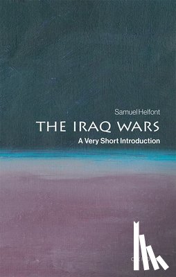 Helfont, Samuel (Associate Professor or Strategy and Policy in the Naval War College Program - The Iraq Wars