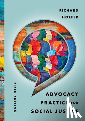 Hoefer, Richard - Advocacy Practice for Social Justice