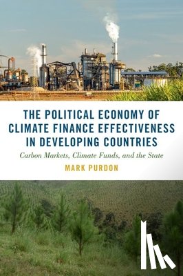 Purdon, Mark (Associate Professor - The Political Economy of Climate Finance Effectiveness in Developing Countries