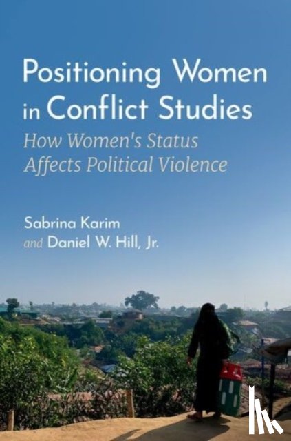 Karim, Sabrina (Hardis Family Assistant Professor of Government, Hill, Jr. - Positioning Women in Conflict Studies