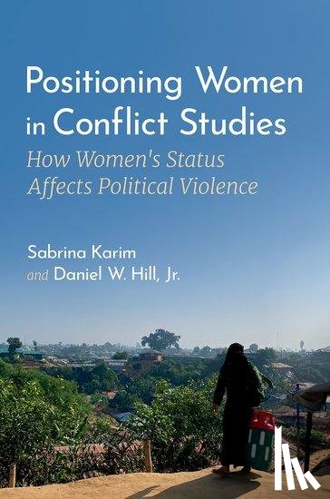 Karim, Sabrina (Hardis Family Assistant Professor of Government, Hill, Jr. - Positioning Women in Conflict Studies