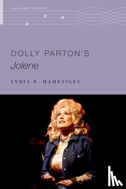 Hamessley, Lydia R. (John and Anne Fischer Professor in the Fine Arts - Dolly Parton's Jolene