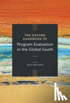  - The Oxford Handbook of Program Evaluation in the Global South